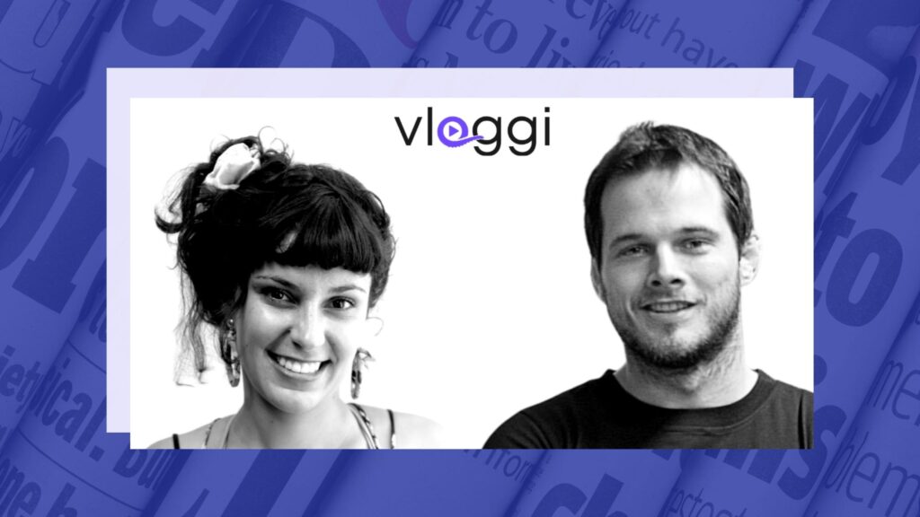 Vloggi strengthens team secures strategic video investor 1