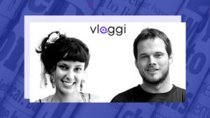 Vloggi strengthens team, secures strategic video investor