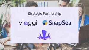 Strategic partnership Vloggi and Snapsea 1 1