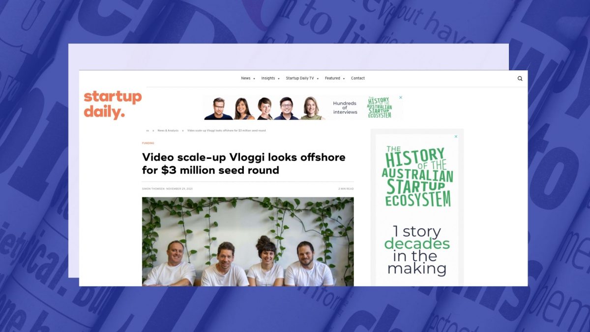 Video scale-up Vloggi looks offshore for $3 million seed round