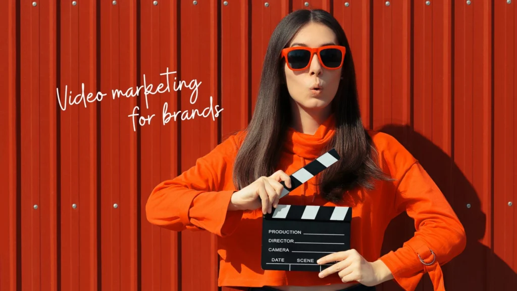 Video marketing for brands 1