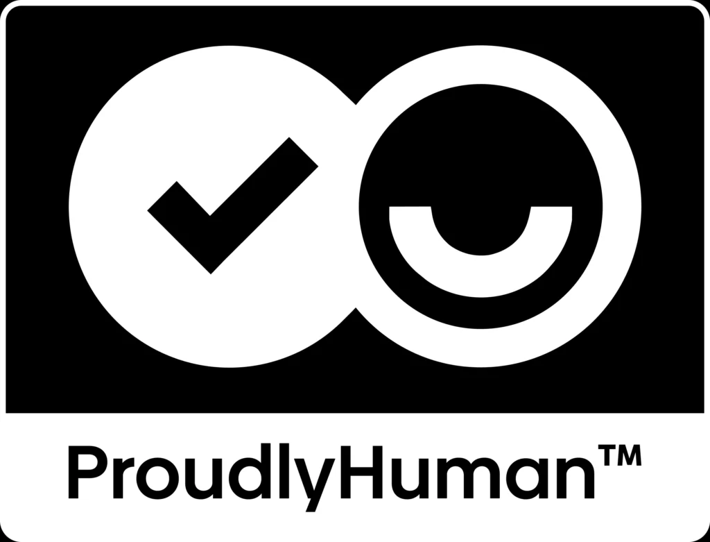ProudlyHuman™ certified
